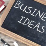 Business Ideas